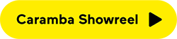 Caramba Showreel